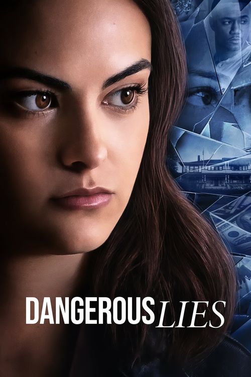 Dangerous Lies Poster