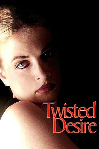  Twisted Desire Poster