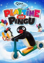  Pingu: Playtime with Pingu Poster