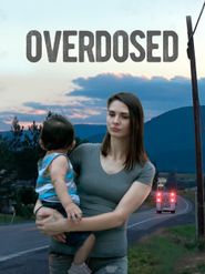  Overdosed Poster