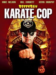  RiffTrax: Karate Cop Poster