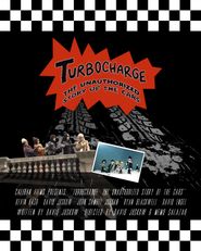  Turbocharge: The Unauthorized Story of The Cars Poster