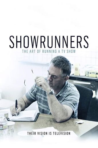  Showrunners: The Art of Running a TV Show Poster