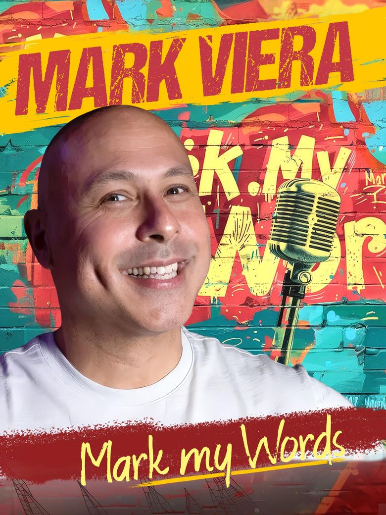 Mark Viera: Mark My Words