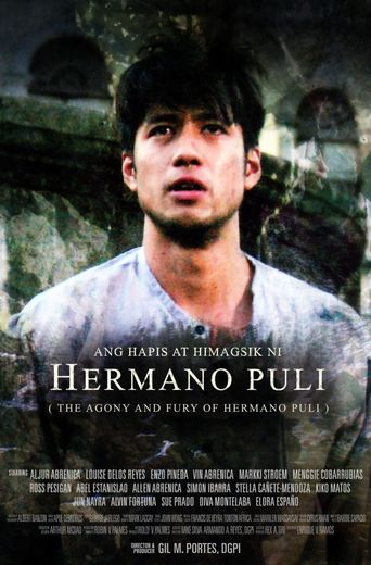  The Agony and Fury of Hermano Puli Poster