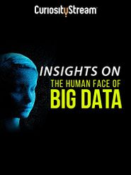  Insights on the Human Face of Big Data Poster