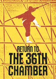  Return to the 36th Chamber Poster