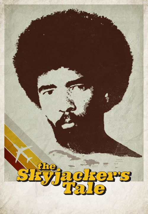 The Skyjacker's Tale Poster