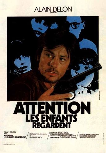  Attention, the Kids Are Watching Poster