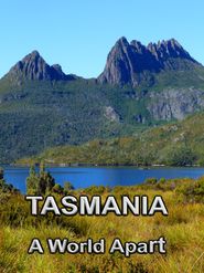  Tasmania, A World Apart Poster