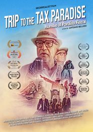  Trip to the Tax Paradise Poster