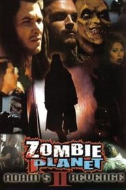  Zombie Planet 2: Adam's Revenge Poster