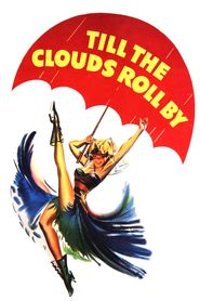  'Til the Clouds Roll By Poster