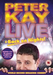  Peter Kay: Live & Back on Nights Poster