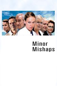  Minor Mishaps Poster