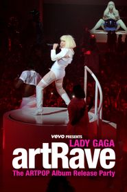 Vevo Presents: Lady Gaga ArtRave Poster