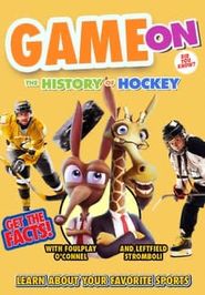  Game On: The History of Hockey Poster