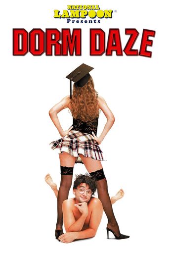  National Lampoon Presents Dorm Daze Poster