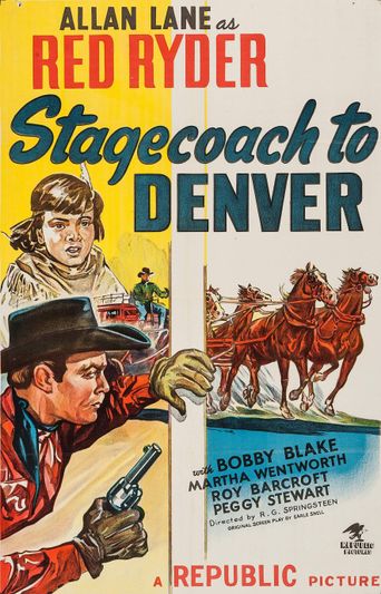  Stagecoach to Denver Poster