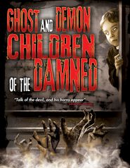  Ghost and Demon Children of the Damned Poster