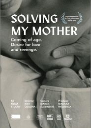  Solving My Mother Poster