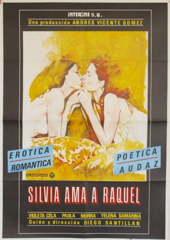  Silvia ama a Raquel Poster