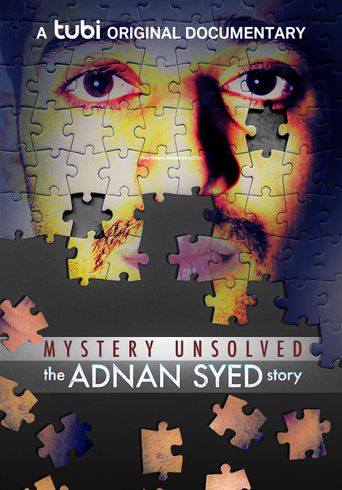  Mystery Unsolved: The Adnan Syed Story Poster