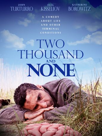  Two Thousand and None Poster