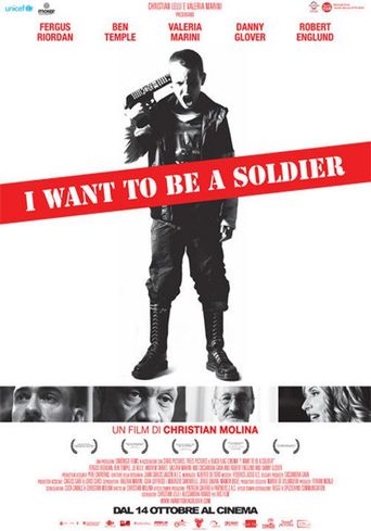  I Want to Be a Soldier Poster