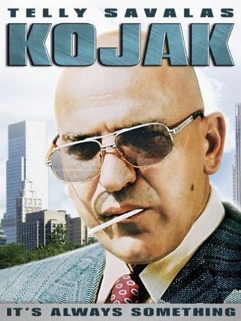  Kojak: It's Always Something Poster