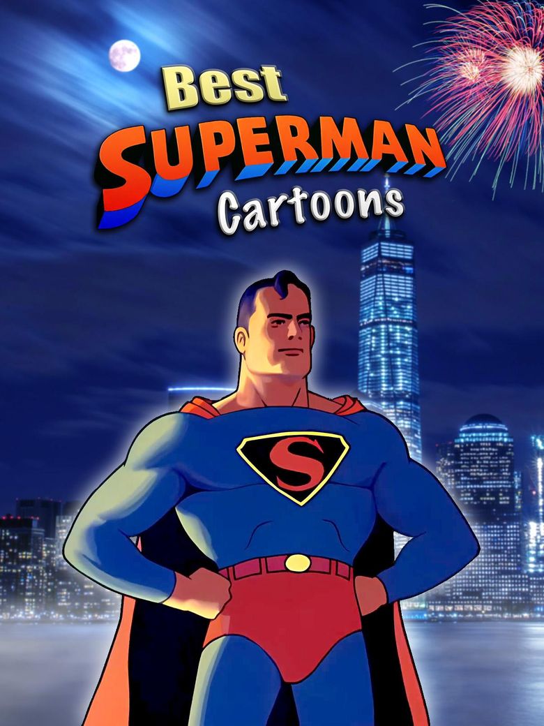 Best Superman Cartoons