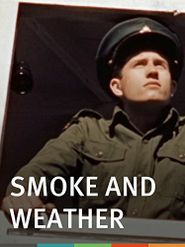  Smoke and Weather Poster