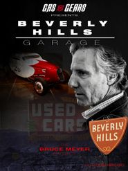  Beverly Hills Garage - The Bruce Meyer Project Poster