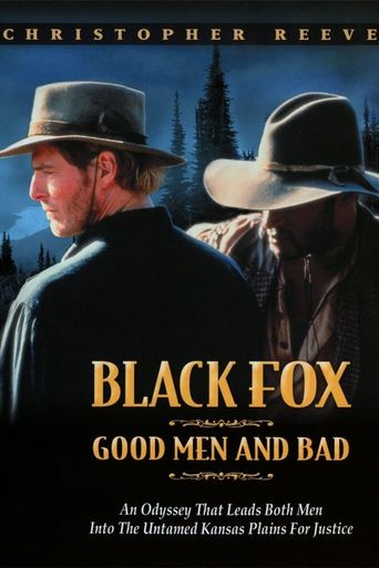  Black Fox: Good Men and Bad Poster