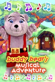  Buddy Bear's Musical Adventure Poster