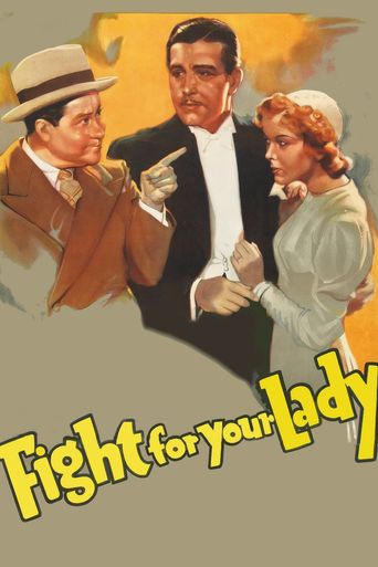  Fight for Your Lady Poster