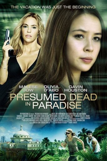  Presumed Dead In Paradise Poster