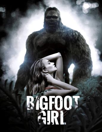  Bigfoot Girl Poster