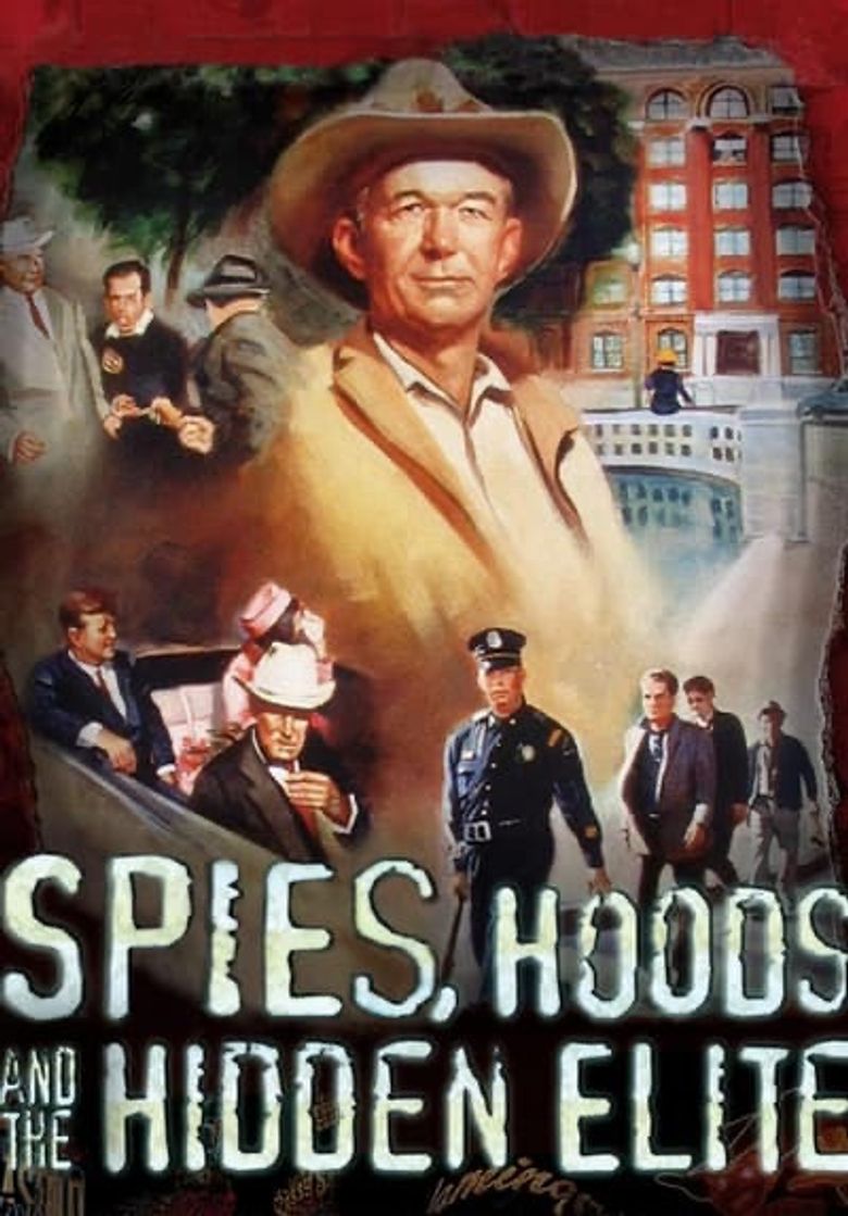 Spies, Hoods, and the Hidden Elite (60 Years)