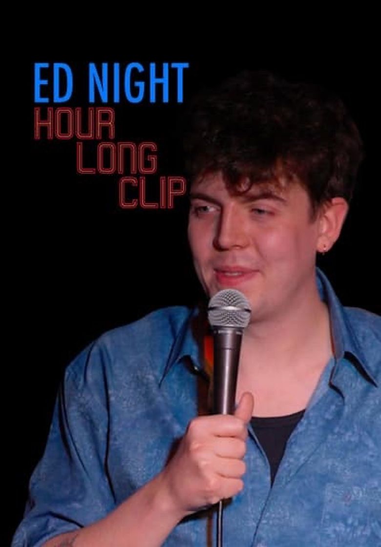 Ed Night: Hour Long Clip