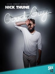  Nick Thune: Good Guy Poster