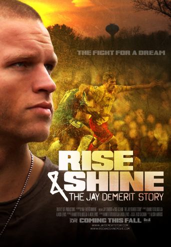  Rise & Shine: The Jay DeMerit Story Poster