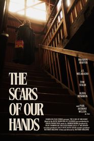  The Scars of Our Hands Poster