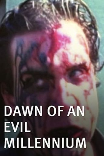  Dawn of an Evil Millennium Poster