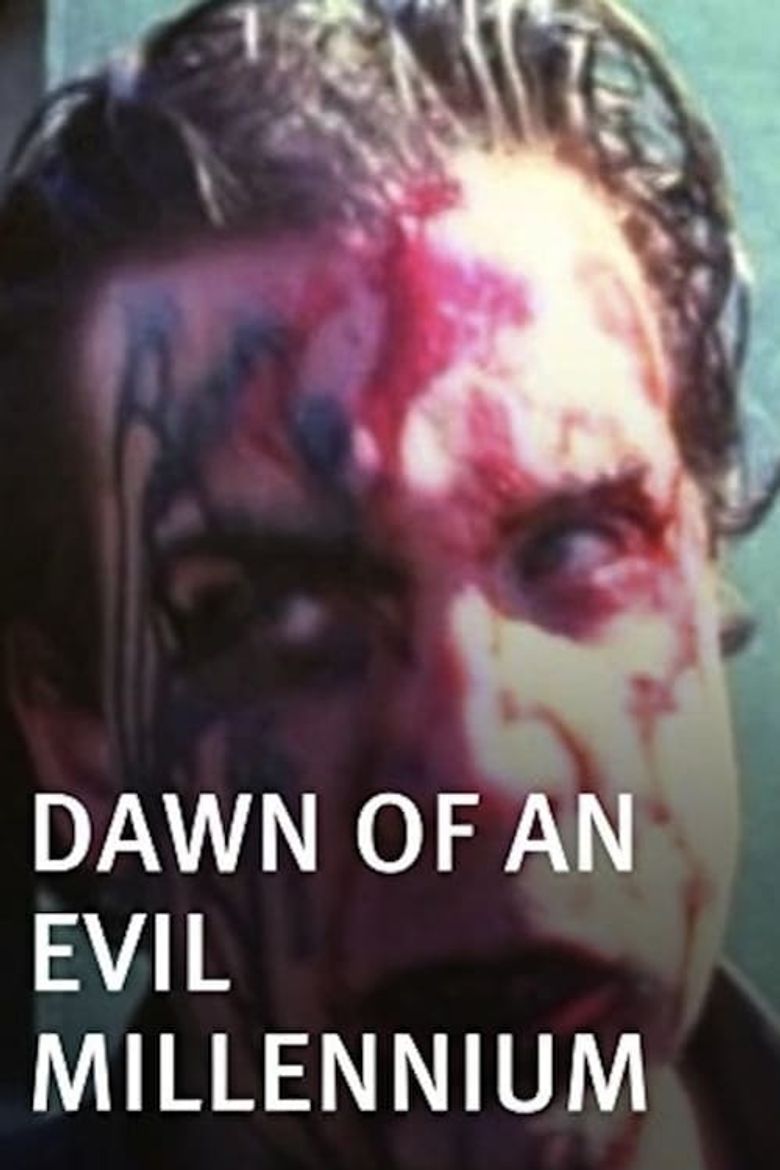 Dawn of an Evil Millennium Poster