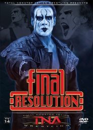  TNA Wrestling: Final Resolution Poster