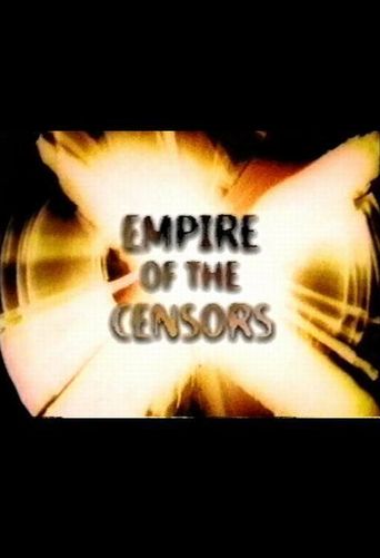  Empire of the Censors Poster