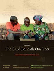  The Land Beneath Our Feet Poster