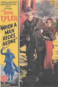  When a Man Rides Alone Poster