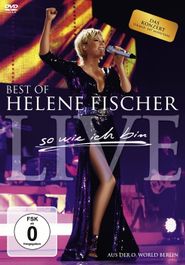  Helene Fischer - Best Of Live - So wie ich bin Poster